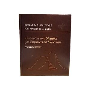 Probability and Statistics for Engineers and Scientists Fourth Edition Hardback